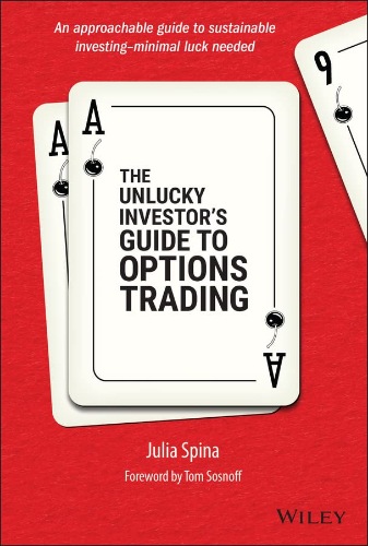 جلد کتاب The Unlucky Investor’s Guide to Options Trading نوشتهٔ جولیا اسپینا